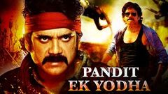 Pandit Ek Yodha Eduruleni Manishi Hindi Dubbed 2020 Action Movie | Nagarjuna Akkineni