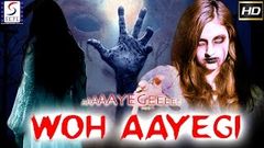 Aayegi Woh Aayegi ᴴᴰ - Bollywood Superhit Hindi Full Movie - Latest HD Movie 2017