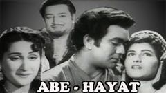 Old Hindi Movie | Abe Hayat | Prem Nath | Shashikala | Bollywood Hindi Movie