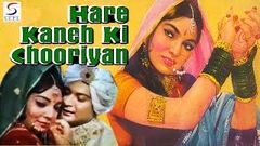 Hare Kanch Ki Choodiyan 1967 I Biswajeet Helen Lalita Pawar I Full Length Hindi Movie