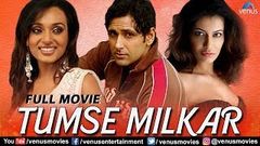 Tumse Milkar | Full Hindi Movies | Payal Rohatgi | Parvin Dabbas | Rajpal Yadav | Bollywood Movies