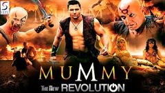 Mummy The New Revolution ᴴᴰ - Hollywood Action Hindi Full Movie - Latest HD Movie 2017