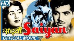 Saiyan 1951 Old Hindi Full Movie | Ajit, Madhubala, Sajjan, Jayant | Bollywood Classics