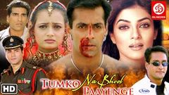 Tumko Na Bhool Paayenge तुमको न भूल पाएंगे | Salman Khan, Sushmita Sen, Diya Mirza | Action Movies