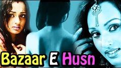 Bazaar E Husn | Full Hindi Romantic Movie | Reshmi Ghosh, Jeet Goswami, Ompuri | Full HD