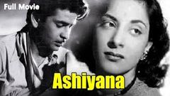 Ashiana 1952 - Full Hindi Movie | Starring Nargis and Raj Kapoor