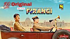 Firangi फिरंगी Full Movie - Kapil Sharma | Latest Bollywood Movie 2018 | Fabio Studio