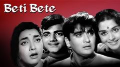 Beti Bete Full Movie | Sunil Dutt, Saroja Devi | Drama Bollywood Movie