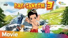 गणेश चतुर्थी स्पेशल | बाल गणेश 3 Bal Ganesh 3 OFFICIAL Full Movie in Hindi | Shemaroo Kids Hindi