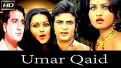 Umar Qaid 1975 - Social | Sunil Dutt, Vinod Mehra, Mousumi Chatterjee, Reena Roy 