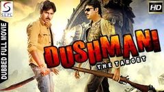 The Target DUSHMANI Full Movie 