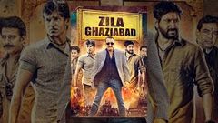 Zila Ghaziabad Full Movie | Latest Hindi Movies | Sanjay Dutt Full Movies | Vivek Oberoi