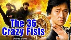 The 36 Crazy Fists | Jackie Chan | Chinese Action Movies In Hindi | Jackie Chan Action Movies