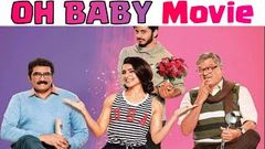 Oh Baby 2019 New Release Full Hindi Dubbed Movie | Latest South 2019 Blockbuster Dubbed Movie