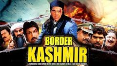 Border Kashmir - Super Hit Action Hindi Movie 2002 Dharmendra Kiran Kumar Joginder Anjali Kholpure