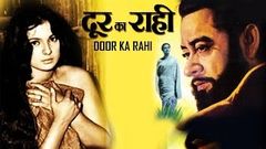 Door Ka Raahi 1971 Hindi Full Movie | Kishore Kumar Movies | Ashok Kumar Movies | 