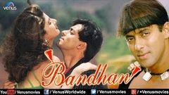 Bandhan - Best Hindi Movie | Salman Khan | Jackie Shroff | Rambha | Ashwini Bhave