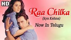 Raa Chilka Kya Kehna - Telugu Dubbed - Saif Ali Khan - Preity Zinta