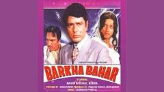 Barkha Bahar | बरखा बहार | Full Hindi Movie | Navin Nischol, Rekha | HD