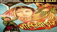 नौलखा हार - Naulakha Haar - Meena Kumari, Durga Khote, Nirupa Roy