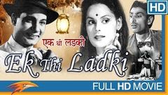 Ek Thi Ladki 1949 Full Movie | Meena Shorey, Bharat Bhushan | Old Classic Full Hindi Movie