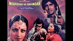 MUQADDAR KA SIKANDAR FULL HINDI MOVIE