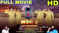 MSG 2 The Messenger Full Movie HD Dr Ram Rahim Insan & Honeypreet Insan