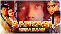 Sanyasi Mera Naam 1999 - HD Mithun Chakraborty, Shalini Kapoor, Raushni Jaffrey, Kader Khan