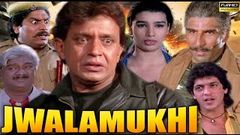 Jwalamukhi - Mithun Chakraborty Chunkey Pandey Johny Lever, Mukesh Rishi - Full HD Action Movie