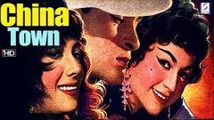 China Town - Shammi Kapoor, Shakila - Thriller Movie - HD