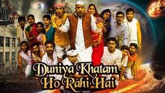 Duniya Khatam Ho Rahi Hai | Latest Hindi Movie 2019 Full Movie | Natural Disaster Hindi Movie