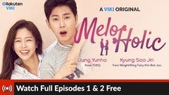 Melo Holic 멜로홀릭 - Full Episode 1 & 2 [Eng Subs] | Korean Drama