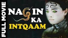 Nagin Ka Inteqam Hindi Dubbed Movie | नागिन का इंतेक़ाम | Action Thriller Movie
