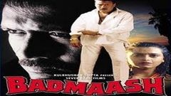 Badmaash 1998 Hindi Movie Watch Online 1