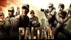 PALTAN FULL MOVIE HINDI DUBBED MOVIE