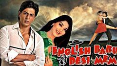 English Babu Desi Mem Full Movie Fact | Shahrukh Khan