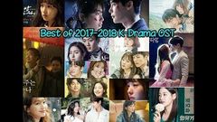 The Best of 2017 - 2018 Korean Drama OST Senti Sad songs