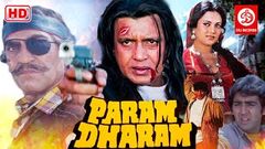 Param Dharam Movie | Mithun Chakraborty Movies | Mandakini | Amrish Puri | Bollywood Action Movies