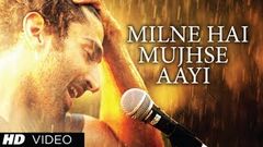 Milne Hai Mujhse Aayi Official Video Song Aashiqui 2 Latest Hindi Movie Song 2013 