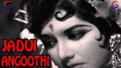 Jadui Angoothi 1965 Hindi Full Movie | Chitra | Manher Desai | Kesari | Hindi Classic Movies