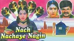 Nach Nachaye Nagin Full Hindi Movie | Charan Raj Savitri Guru Dutt [HD]