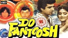 Do Fantoosh - Shakti Kapoor | Amjad Khan | Hindi Full HD Comedy Movie