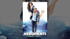 Heropanti Hindi Movies 2014 - Official - Hindi Movies 2014