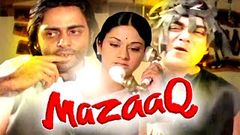 MAZAAQ Hindi Movies Full Movie Bollywood Movies Full Movie 2016 Vinod Mehra, Moushumi Chatterjee