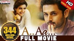 A Aa New Hindi Dubbed Full Movie | Nithiin Samantha | Trivikram