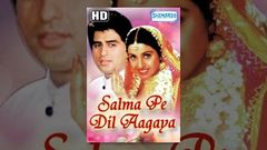 Salma Pe Dil Aa Gaya HD - Hindi Full Movie - Ayub Khan, Saadhika, Milind Gunaji - Hit Hindi Movie