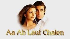Aa Ab Laut Chalen Full Movie facts and screenshot | Akshay Khanna | Rajesh Khanna | Aishwariya Rai