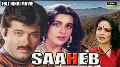 Saaheb | Anil Kapoor | Amrita Singh | Raakhee | Biswajeet | Utpat Dutt | Full HD Movie | 