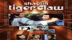 Shaolin Tiger& 039;s Claw - Full Length Action Hindi Movie