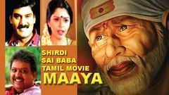 Sri Shiridi Sai Baba Tamil Devotional movie | Maaya Baba movie | Sri Shiridi Sai Baba devotional